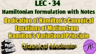 II Hamiltons Canonical Equations of Motion from Hamiltons Variational Principle II [upl. by Alexandro787]