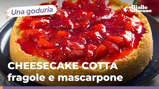 CHEESECAKE COTTA FRAGOLE e MASCARPONE  Facilissima e golosa 🍓😋😍 [upl. by Schwarz]