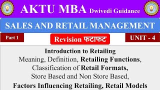 8 Sales and Retail Management Introduction to retailing Factors influencing Retail Models mba [upl. by Hut471]