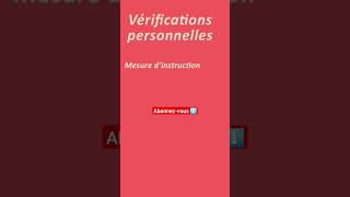 Vérifications personnelles du juge mesure dinstruction procédure civile minute de droit [upl. by Fillander417]