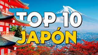 ✈️ TOP 10 Japon ⭐️ Que Ver y Hacer en Japon [upl. by Wandy52]