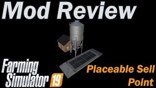 Farming Simulator 19  Mod review  Placeable Sell Point [upl. by Desdamonna]