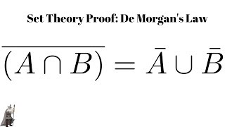 Set Theory Proof De Morgans Law [upl. by Aliek]