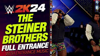 THE STEINER BROTHERS WWE 2K24 ENTRANCE  WWE2K24 THE STEINER BROTHERS ENTRANCE THEME [upl. by Hullda]