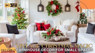 Vintage Christmas Magic Cozy Farmhouse Decor for Small Spaces [upl. by Ybur]