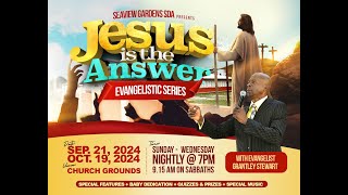 Jesus Is the Answer Evangelistic Series Sabbath October 5 2024 [upl. by Anoit517]