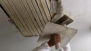 How to Do Traditional Plastering on a Wooden Lath Ceiling Tutorial [upl. by Norbert323]