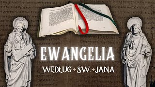 Pismo Święte Nowego Testamentu Ewangelia według św Jana całość bez przerw i reklam [upl. by Deutsch]