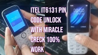 Itel it6131 pin Code Unlock With Miracle Creck 100 work [upl. by Ayikat60]