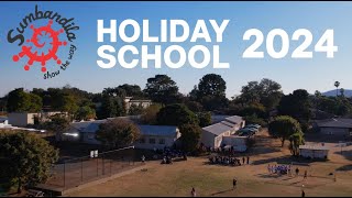 Sumbandila Holiday School 2024  Highlights [upl. by Julis]