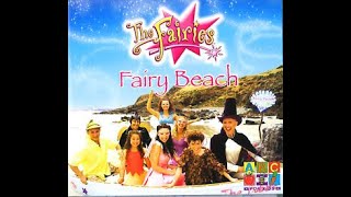 The Fairies  Fairy Beach 2007  Full Album [upl. by Sloane750]