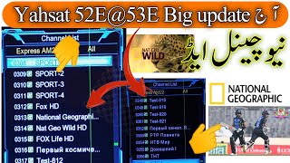 52E and 53E new update today  yahsat 52e new update new channel on [upl. by O'Donovan]