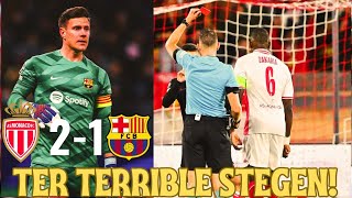 AS Monaco vs FC Barcelona 21 Review  Ter Stegen terrible performance 😢  Barca First loss [upl. by Onailil]