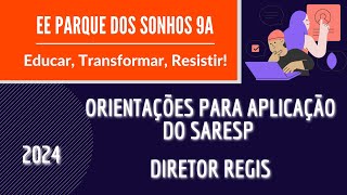 Orientação Aplicador SARESP 2024 [upl. by Bertha]