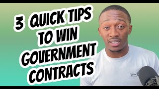 3 Quick Tips For Winning Government Contracts [upl. by Brandise728]