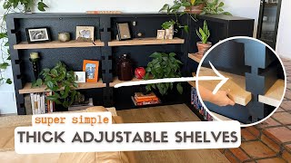 DIY Thick Adjustable Shelves  No Fancy Hardware [upl. by Ahsekim293]