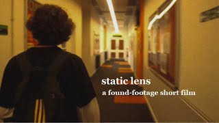 static lens  a foundfootage short film [upl. by Eberto404]