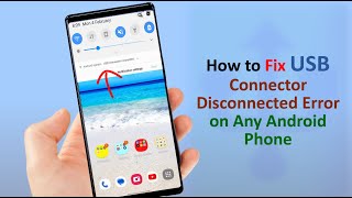 How to Fix USB Connector Disconnected Notification on Android [upl. by Aehs219]