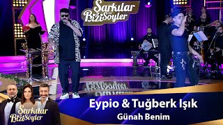 Eypio amp Tuğberk Işık  Günah Benim [upl. by Gnud]