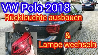 VW Polo 2018 Anleitung Rückleuchte ausbauen amp Bremslicht  Rücklicht  Blinker wechseln [upl. by Suhsoj]