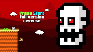 Press Start full version reverse [upl. by Ahseiyk]