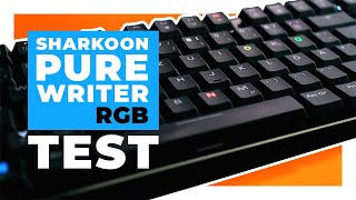 Sharkoon PureWriter RGB Low Profile Tastatur  Vorstellung und Rezension [upl. by Nove747]