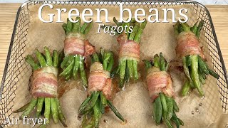 Green bean bundles Air fryer  Fagots de haricot [upl. by Zebada]