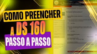 COMO PREENCHER A DS 160 PASSO A PASSO EM 2023 [upl. by Elsi]