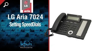 LG Aria 7024 Phone Handset  7016 Handset  Setting SpeedDials Infiniti Telecommunications [upl. by Tanberg]