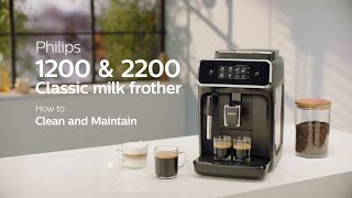 Philips Series 1200 amp 2200 Automatic Coffee Machines  How to Clean and Maintain [upl. by Aneri]