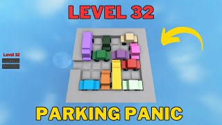 How To Solve Parking Panic Level 32  Roblox [upl. by Htebazile]