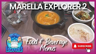 Marella Explorer 2  Bar amp Restaurant Menus [upl. by Mcroberts203]