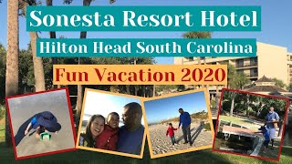 Sonesta Resort Hotel Hilton Head Fun Vacation 2020 [upl. by Drus547]