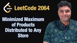 Minimized Maximum of Products Distributed to Any Store  Leetcode 2064  Python [upl. by Haisa517]