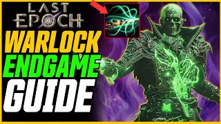 250K DPS Curse Warlock Endgame Guide  Last Epoch Cycle 10 Warlock Build Guide [upl. by Simonne]