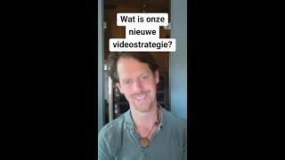 Onze nieuwe videostrategie [upl. by Nywra]