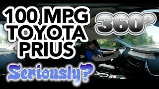 2017 Toyota Prius Hybrid MPG Drive in 360º VR  100 MPG Seriously [upl. by Tenney]