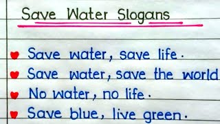 Slogans On Save Water in English ll Save Water Slogans ll [upl. by Reimer]