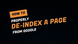 How To Deindex A Page In Google [upl. by Abbotsun]