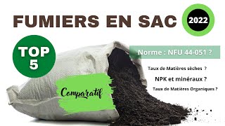 Mon Top 5 des fumiers en sac [upl. by Marra]