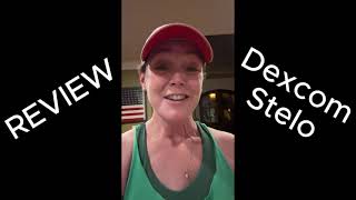 REVIEW Dexcom Stelo CGM [upl. by Roid]