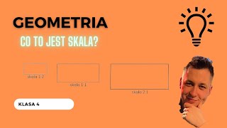 Co to jest skala  Lekcja 11  Klasa 4  Figury geometryczne [upl. by Emad]