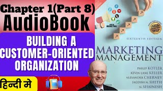 Marketing Management by Philip Kotler in Hindi audiobook Chapter 1 Part 8 marketingmanagement [upl. by Notsua547]