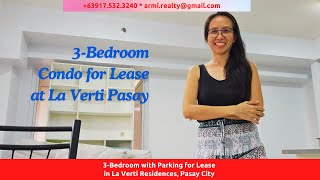 DMCI N2815 3Bedroom Condo for Rent in La Verti Pasay [upl. by Ely]