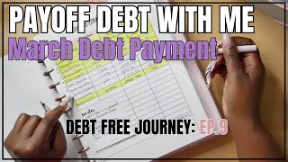 MONTHLY DEBT PAYOFF  DEBT FREE JOURNEY  EP9 [upl. by Onabru418]