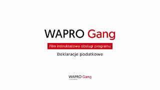 WAPRO Gang  Deklaracje podatkowe [upl. by Wright]