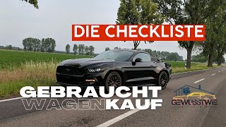 Gebrauchtwagen kaufen  Die Checkliste  GewusstWie [upl. by Thgirw]