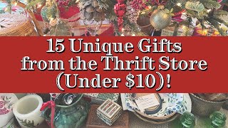 15 Unique amp BudgetFriendly Christmas Gift Ideas from the Thrift Store Under 10 [upl. by Nurse]