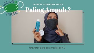 Mengecilkan Poripori Pake Pore Refining Toner  Wardah Acnederm Review Part 2 [upl. by Lezirg]