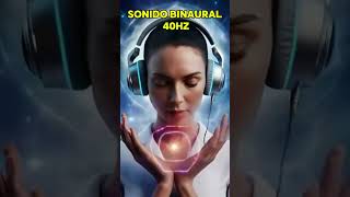 💥SONIDOS Binaurales ✨40 Hz joedispenza amor energia spiritualguru meditacion [upl. by Arrio]